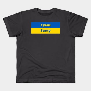 Sumy City in Ukraine Flag Kids T-Shirt